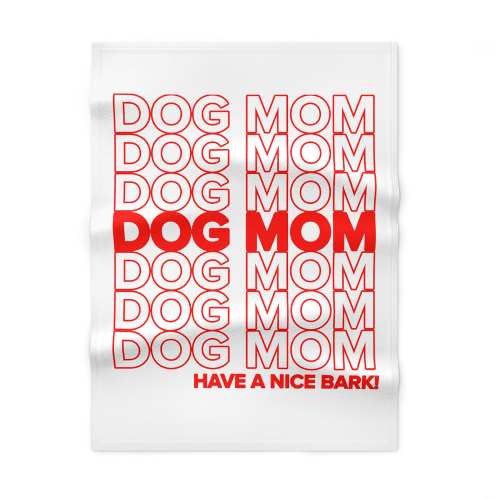 Dog Mom Thank You Soft Fleece Blanket