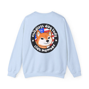 Childless Dog Lady Club Sweatshirt