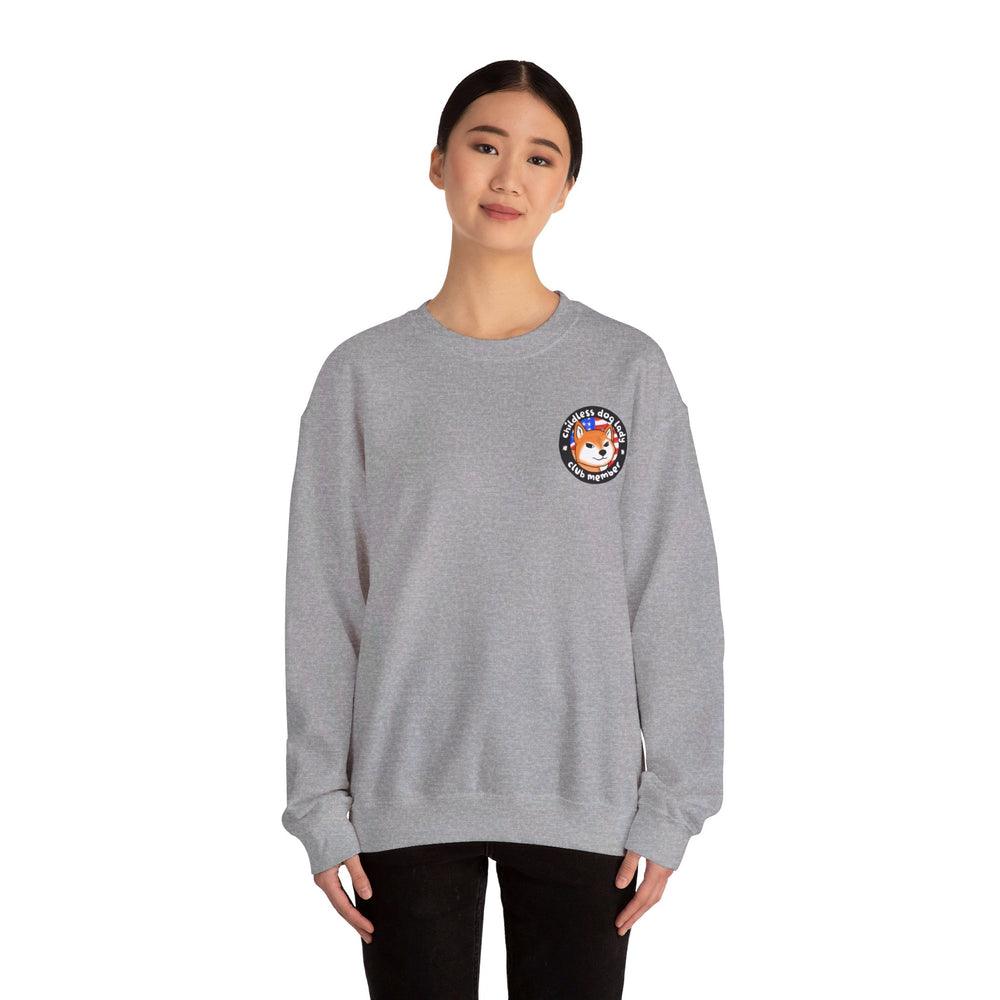 Childless Dog Lady Club Sweatshirt