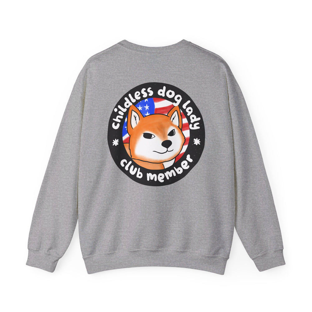 Childless Dog Lady Club Sweatshirt