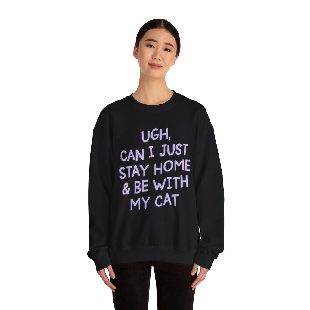 Ugh Can I Just Stay at Home with My Cat (Purple) Unisex Heavy Blend™ Crewneck Sweatshirt