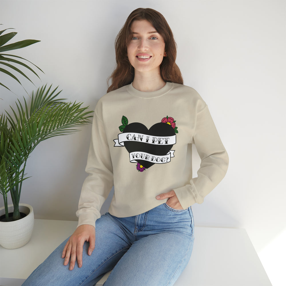 
            
                Load image into Gallery viewer, Can I Pet Your Dog Sweatshirt
            
        