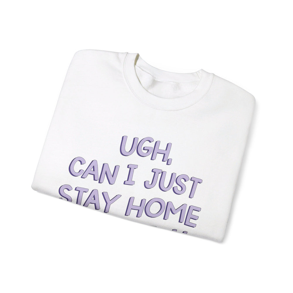 Ugh Can I Just Stay at Home with My Cat (Purple) Unisex Heavy Blend™ Crewneck Sweatshirt