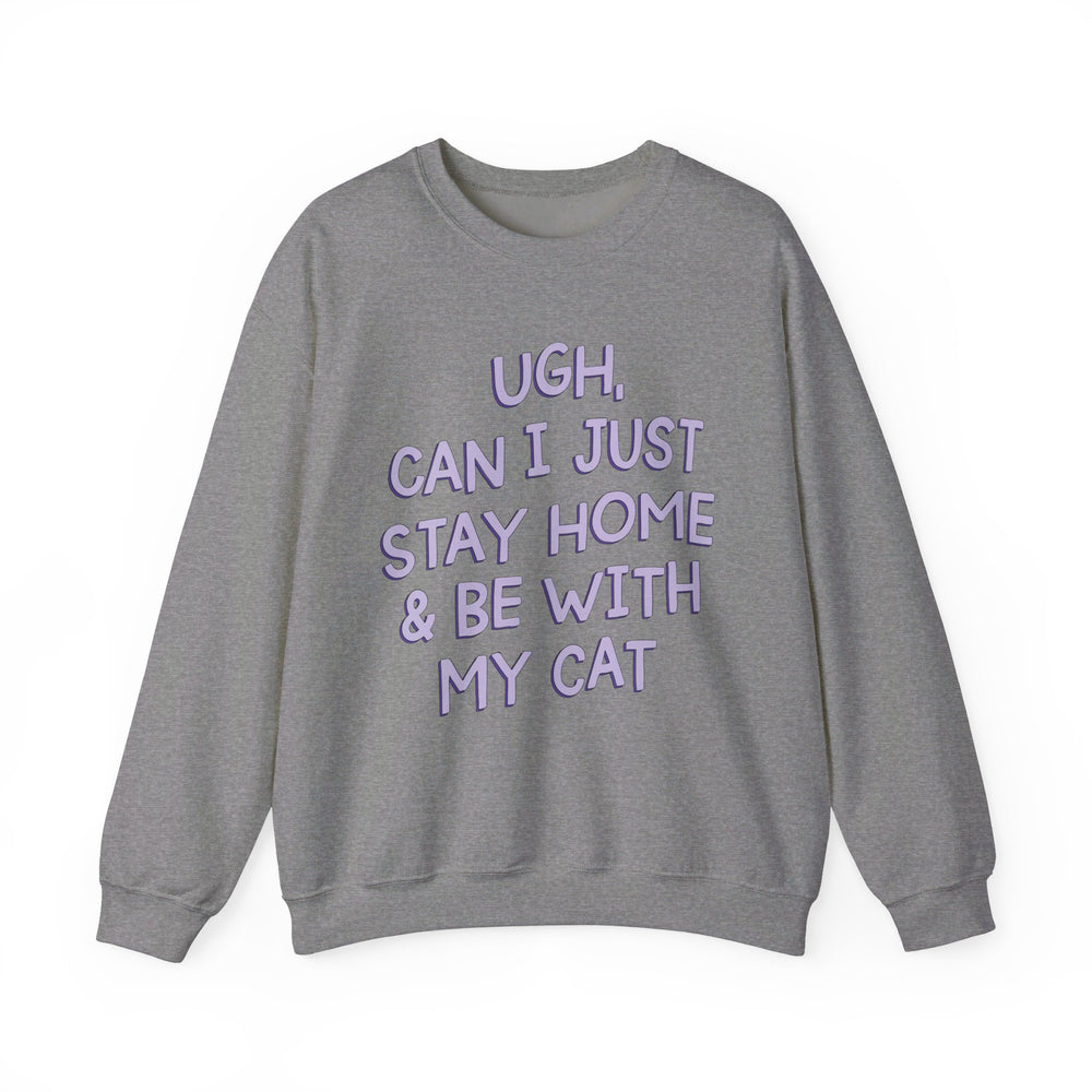 Ugh Can I Just Stay at Home with My Cat (Purple) Unisex Heavy Blend™ Crewneck Sweatshirt