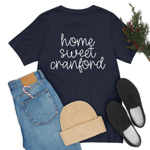 Home Sweet Cranford T Shirt