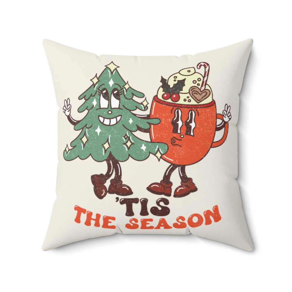 'Tis The Season Christmas Square Pillow