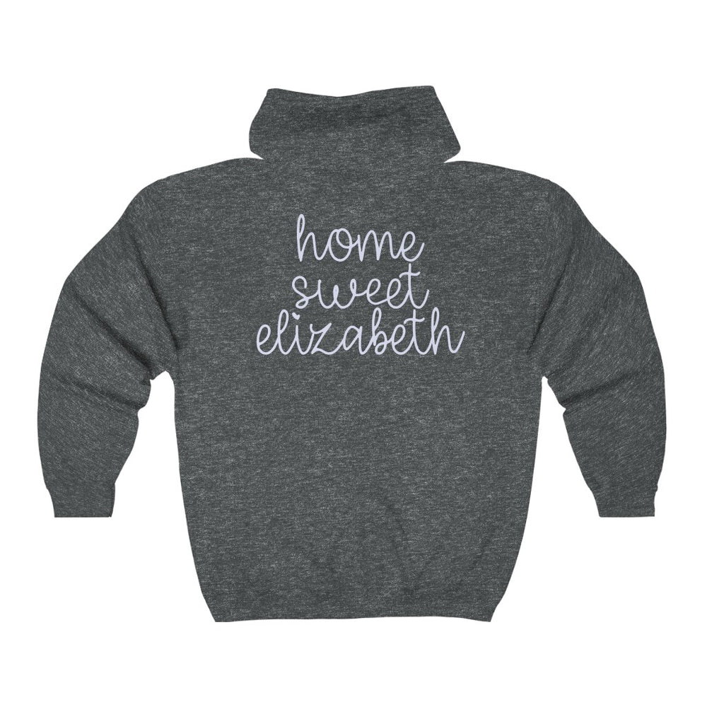 
            
                Load image into Gallery viewer, Home Sweet Elizabeth Full Zip Hooded Sweatshirt
            
        