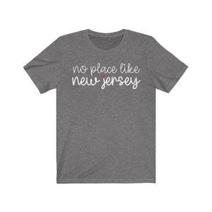 
            
                Load image into Gallery viewer, No Place New Jersey Unisex Jersey Short Sleeve Tee
            
        