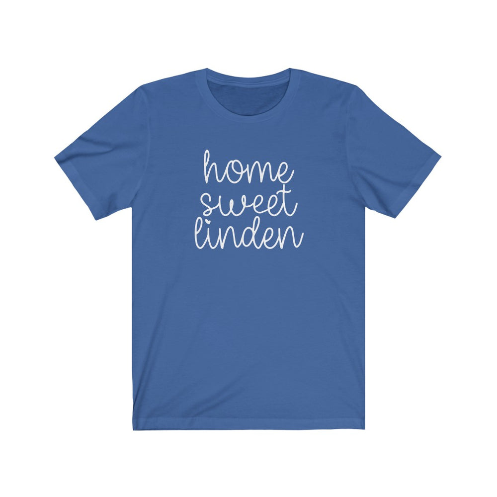 
            
                Load image into Gallery viewer, Home Sweet Linden T Shirt
            
        