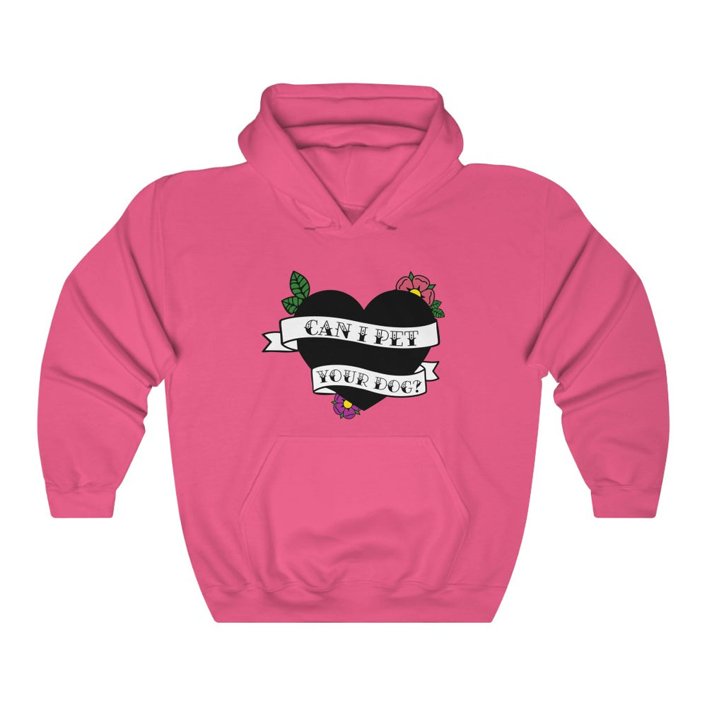 Can I Pet Your Dog Super Comfy Hoodie