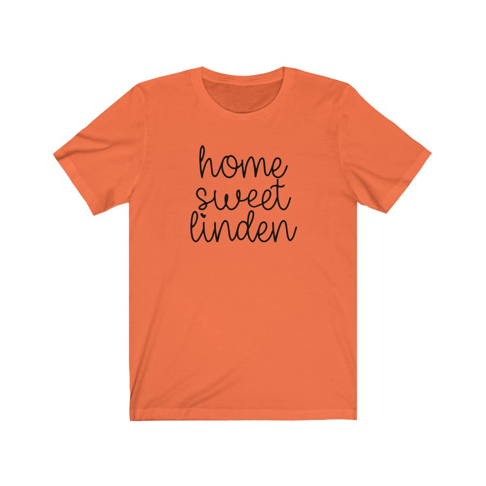 Home Sweet Linden T Shirt