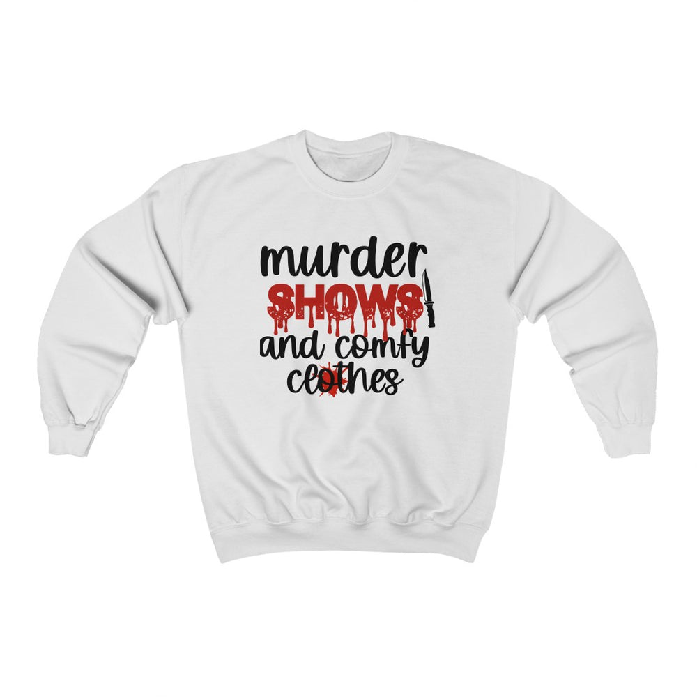 Murder Shows and a Comfy Sweatshirt!