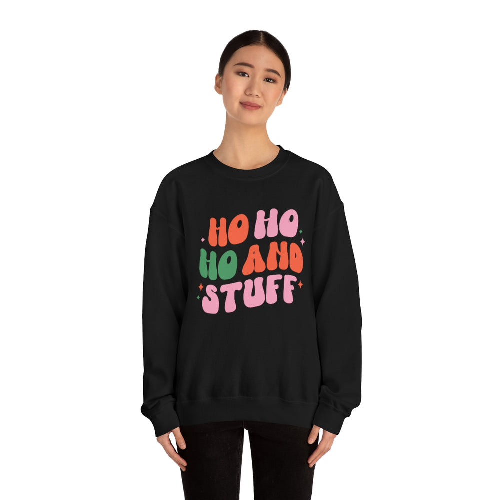 Ho Ho Ho and Stuff Crewneck Sweatshirt