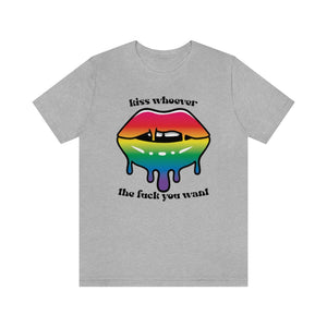 Kiss Whoever the Fuck You Want LGBTQIA2+ Jersey Short Sleeve Tee