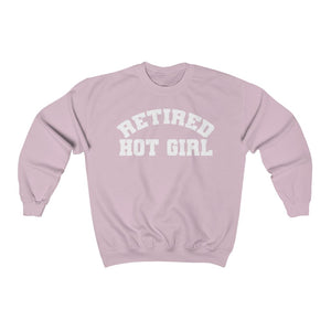 Retired Hot Girl Super Cozy Sweatshirt