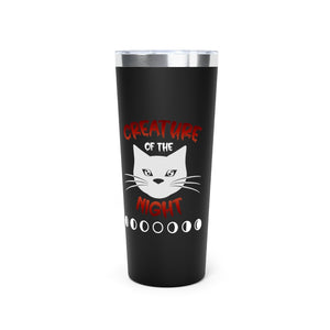 Creature of the Night Insulated Tumbler, 22oz