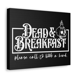 Dead & Breakfast Haunted Inn Canvas Print