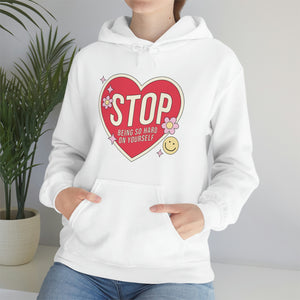 
            
                Load image into Gallery viewer, STOP Being So Hard On Yourself - Self Love Club Anti-Valentine&amp;#39;s Day Hoodie
            
        