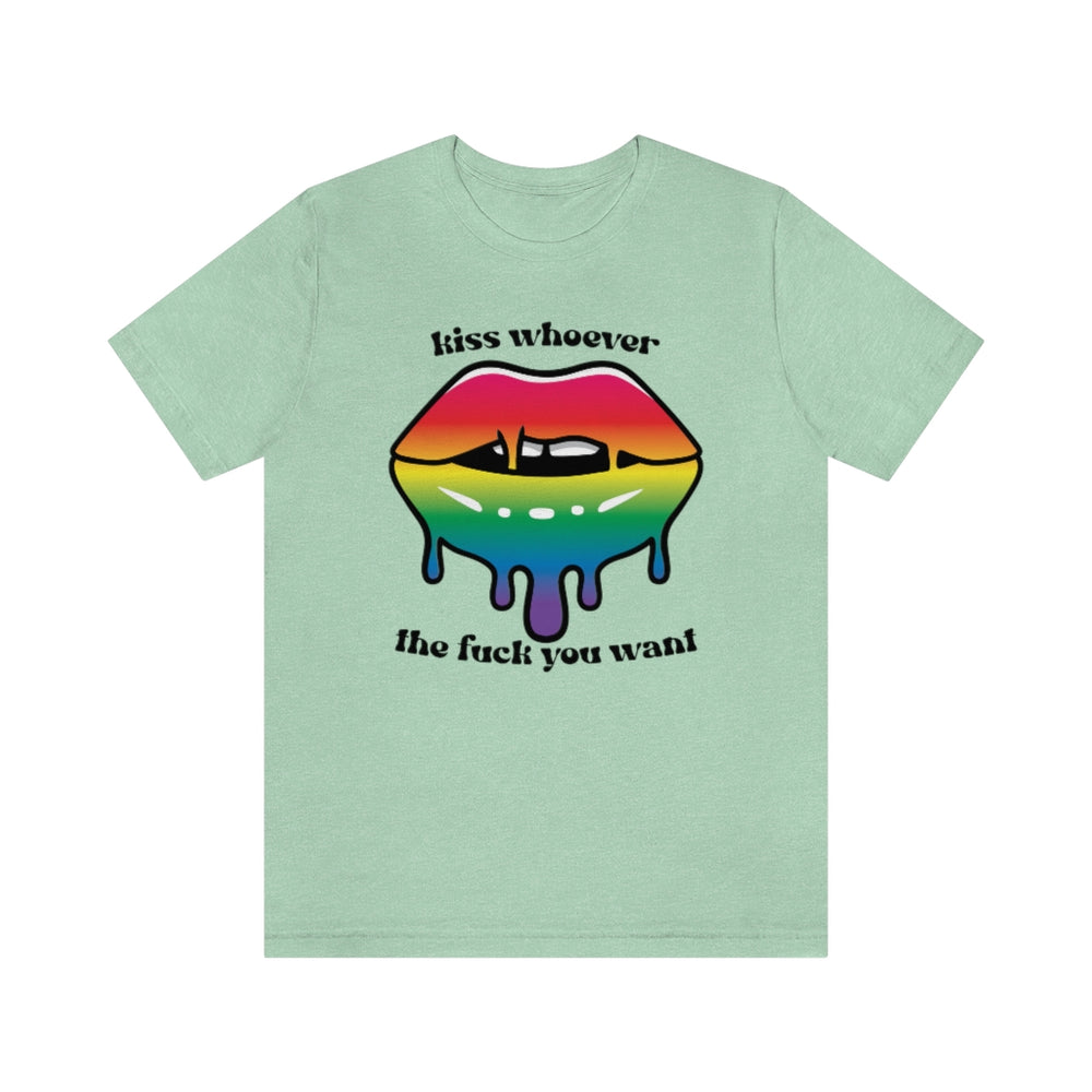 Kiss Whoever the Fuck You Want LGBTQIA2+ Jersey Short Sleeve Tee