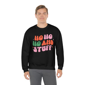 Ho Ho Ho and Stuff Crewneck Sweatshirt
