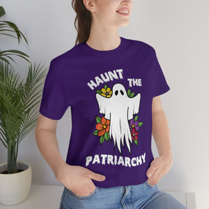 Haunt the Patriarchy Unisex Jersey Short Sleeve Tee