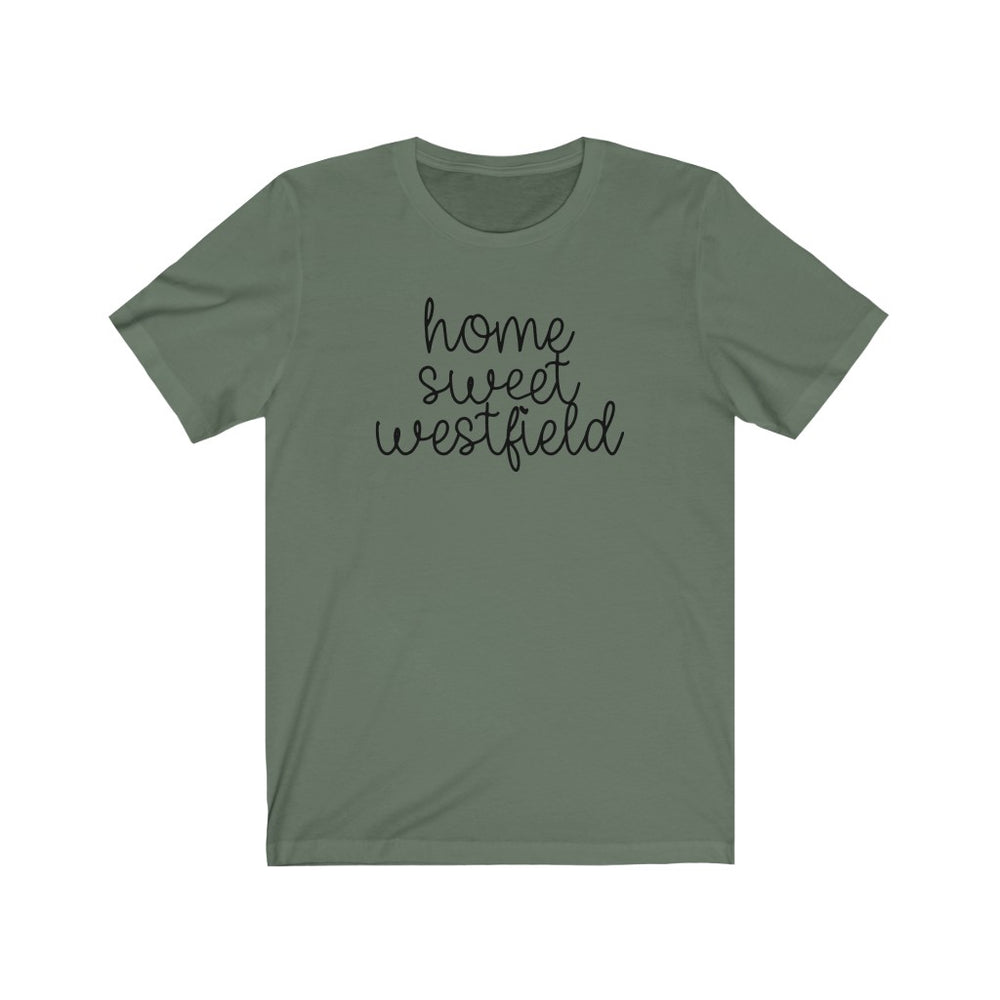 Home Sweet Westfield T-Shirt