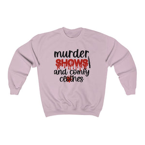 Murder Shows and a Comfy Sweatshirt!
