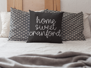 
            
                Load image into Gallery viewer, Home Sweet Cranford Black Throw Pillow
            
        
