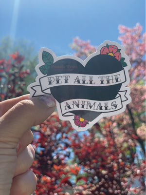 Pet All The Animals Custom Sticker