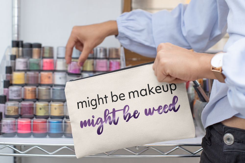 
            
                Load image into Gallery viewer, Might Be Makeup, Might Be Weed Bag
            
        