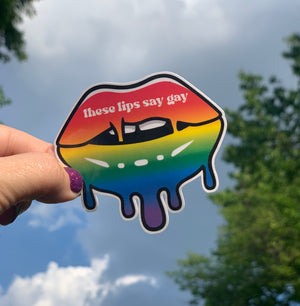 
            
                Load image into Gallery viewer, Say Gay Pride Lips Handmade Stickers
            
        